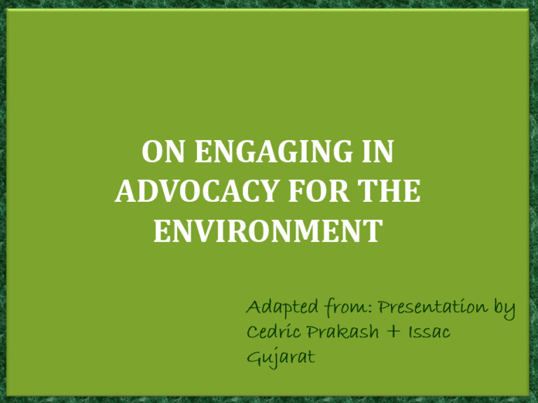 Advocacy For the Environment
